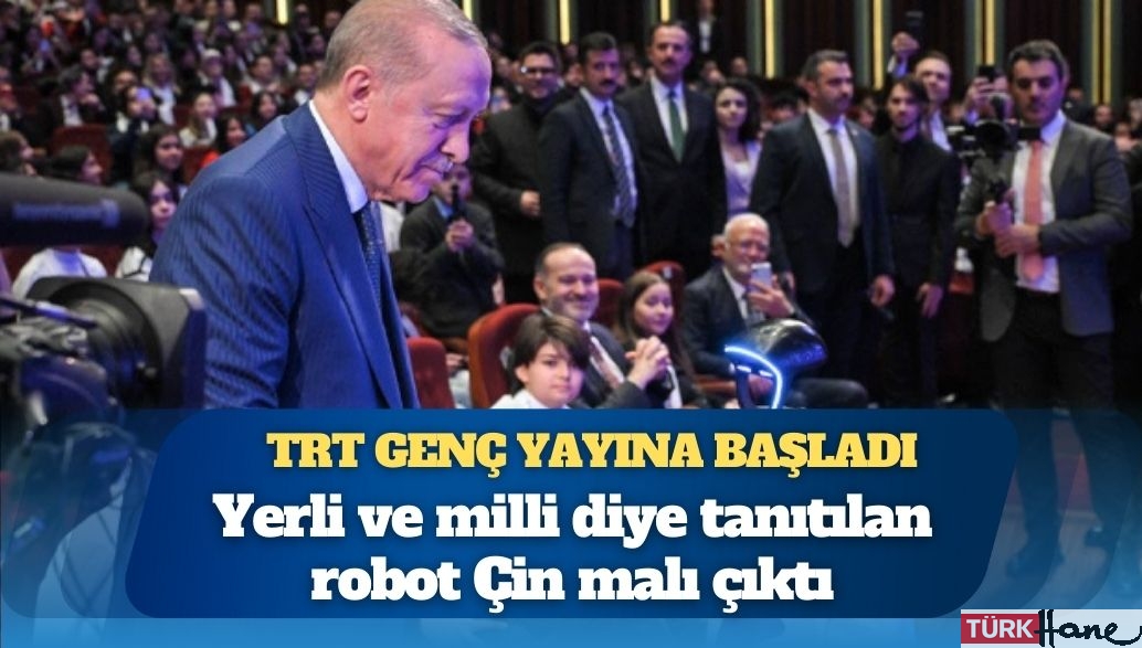 Yerli ve milli robot Çin malı çıktı