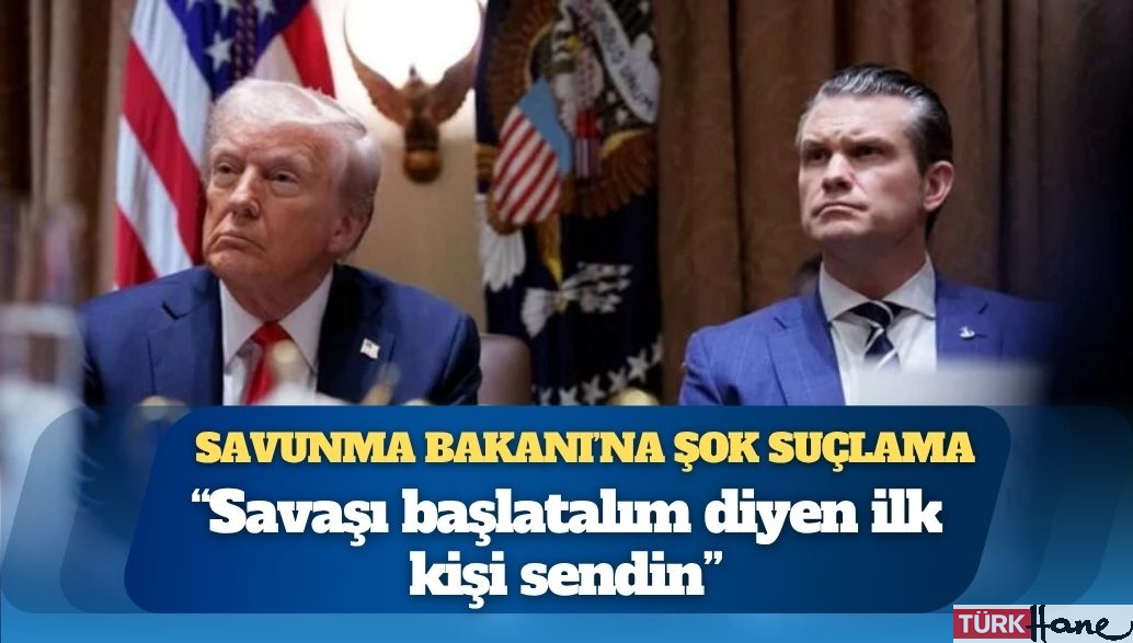 Trump’tan Savunma Bakanı’na şok suçlama: “Savaşı başlatalım diyen ilk kişi sendin”