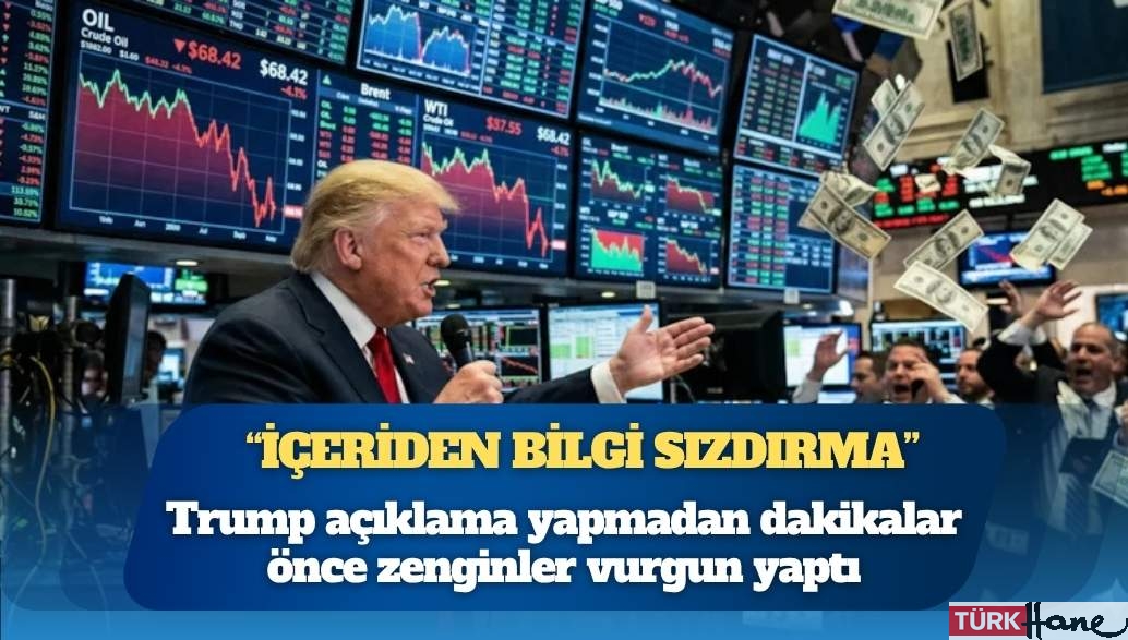 Trump açıklama yapmadan dakikalar önce zenginler vurgun yaptı