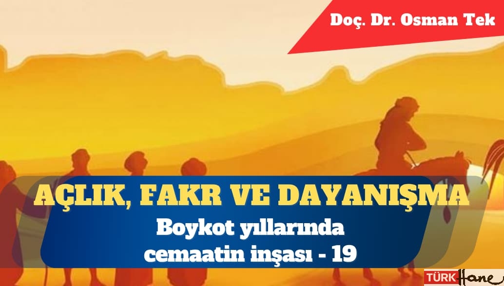 Açlık, Fakr ve Dayanışma: Boykot Yıllarında Cemaatin İnşası