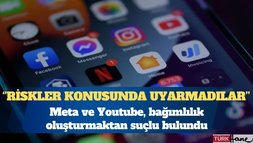 Meta ve Youtube, bağımlılık oluşturmaktan suçlu bulundu