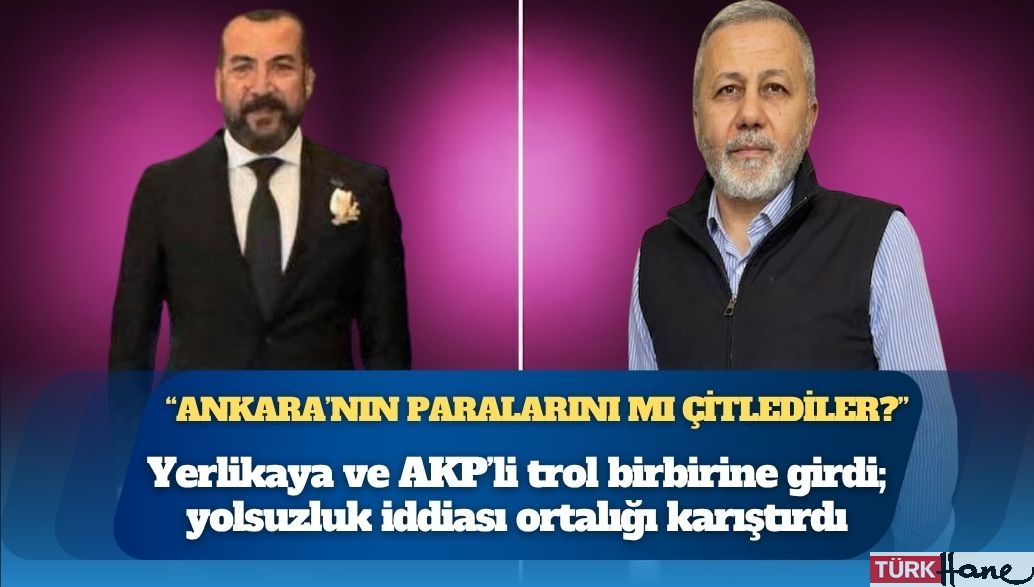 ‘Ankara’nın paralarını mı çitlediler?’ iddiasına Yerlikaya’dan ‘iftira’ çıkışı