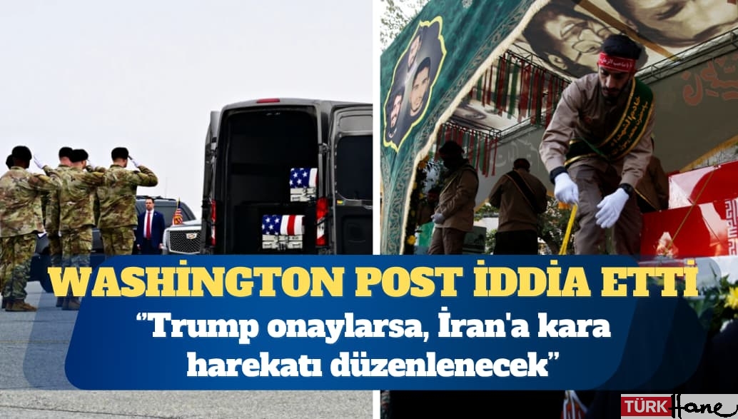 Washington Post: ABD, İran’a haftalar sürecek kara harekatı hazırlığında