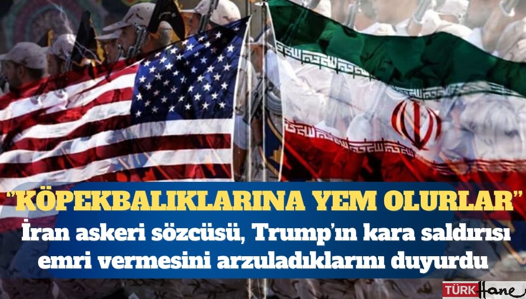 İran: Trump harekata kalkışırsa askerleri köpekbalıklarına yem olacak