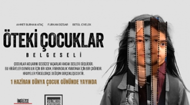 AST'den yüreğinizi sızlatacak bir belgesel: 'Öteki Çocuklar' 1 Haziran'da yayında